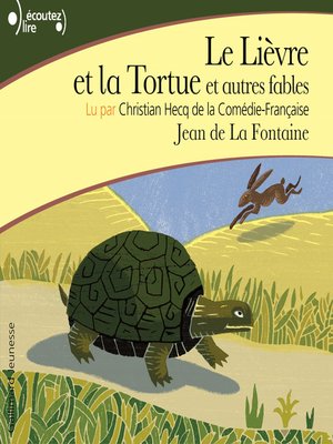 cover image of Le Lièvre et la Tortue. Et autres fables